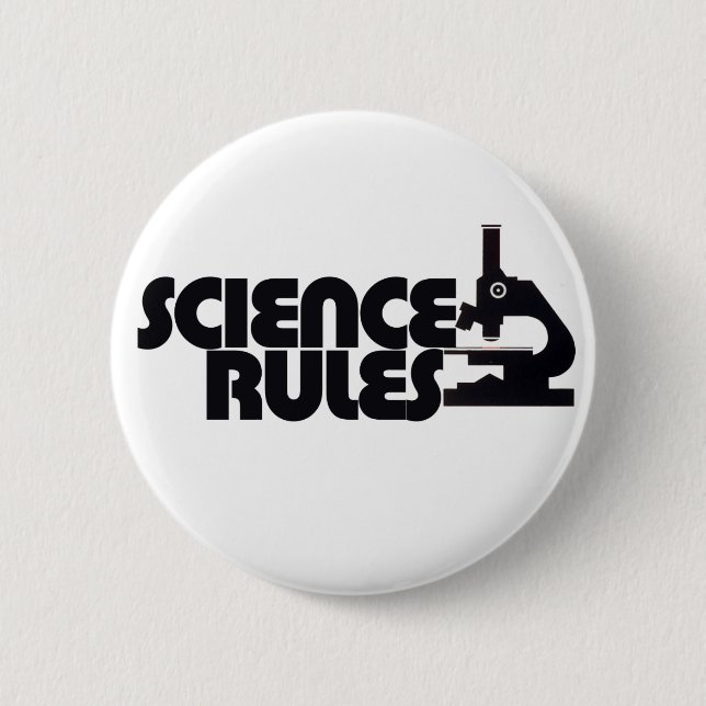 Science Rules 6 Cm Round Badge (Front)