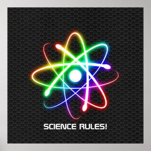 SCIENCE RULES! Colourful glowing atom Poster
