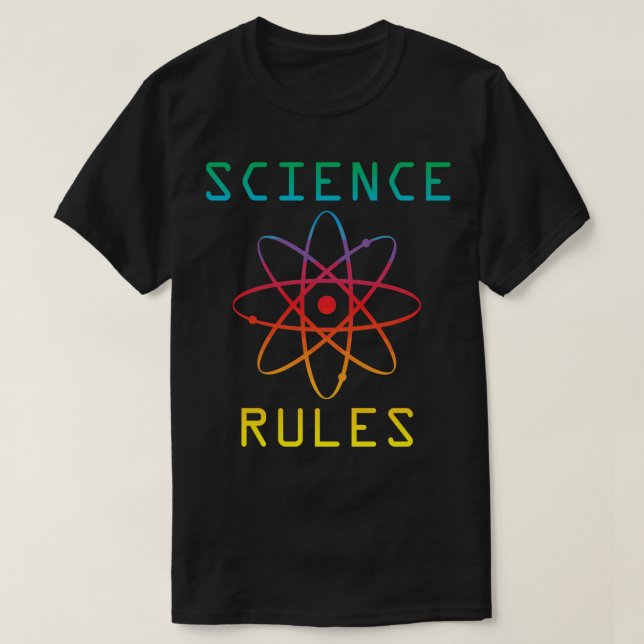 Science Rules T-Shirt (Design Front)