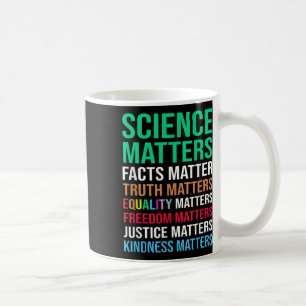 Science S Facts Truth S Equality S Coffee Mug