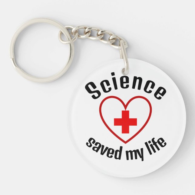 Science saved my life key ring (Front)