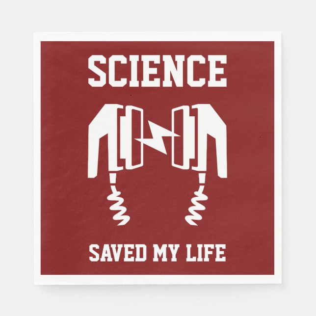 Science Saved My Life Napkin (Front)