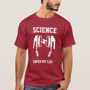 Science Saved My Life T-Shirt