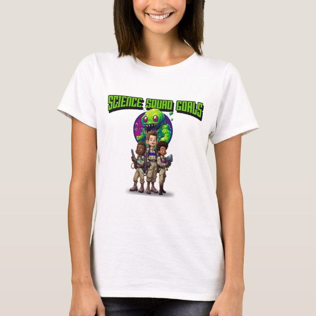 Science Squad Goals Stem Game T-Shirt (Front)