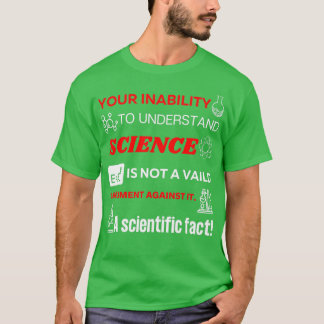 Science T T-Shirt