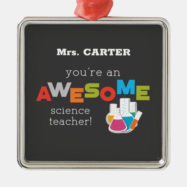 Science Teacher Appreciation Day, Awesome Metal Ornament (Front)