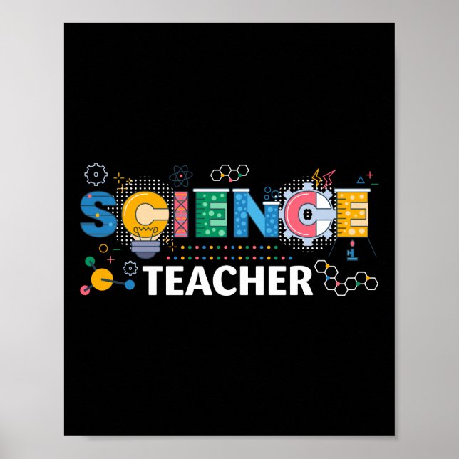 Science Teacher Chemist Physicist Poster (Front)