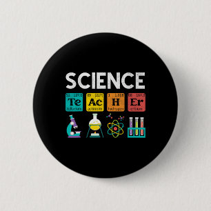 Science Teacher Chemistry Biology Physics Teacher 6 Cm Round Badge