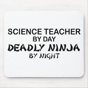 Science Teacher Deadly Ninja Mouse Pad