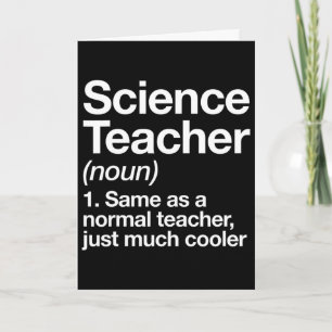 Science Teacher Definition Fun Byck To School Firs Card
