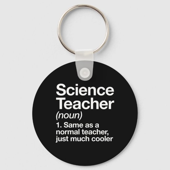 Science Teacher Definition Fun Byck To School Firs Key Ring (Front)