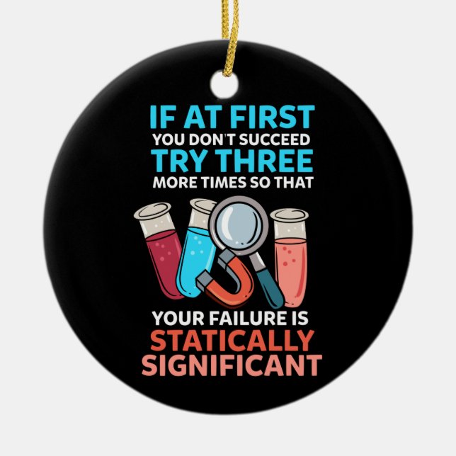 Science Teacher Funny Science Ceramic Ornament (Front)