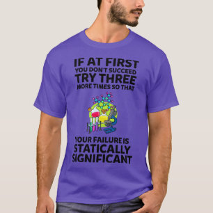 Science Teacher Funny Science T-Shirt