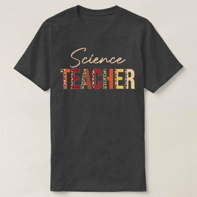 Science Teacher leopard Fall Autumn Lovers Thanksg T-Shirt (Design Front)