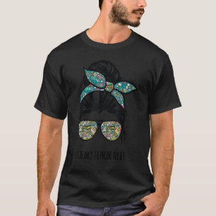 Science Teacher Messy Bun Life Hair Glasses Back T T-Shirt