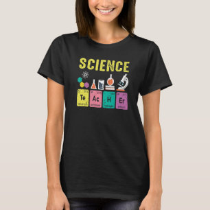 Science Teacher Physicist Physics Teacher Student T-Shirt