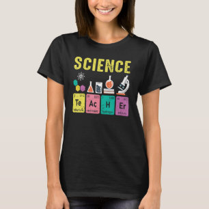 Science Teacher Physicist Physics Teacher Student T-Shirt