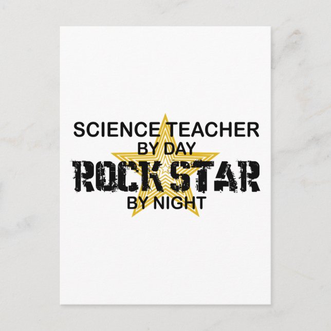 Science Teacher Rock Star by Night Postcard (Front)