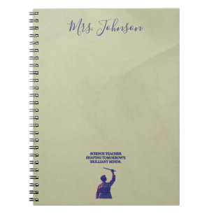 Science Teacher Shaping Brilliant Minds Educator Notebook