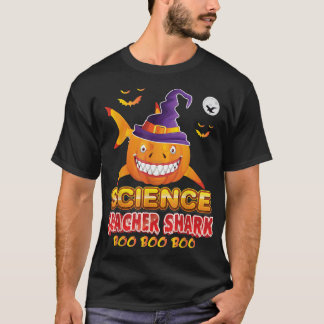 Science Teacher Shark Boo Pumpkin Halloween Witch  T-Shirt