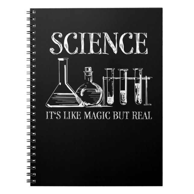 Science Teacher Student It's Like Magic But Real Notebook (Front)