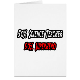 Science Teacher / Superhero