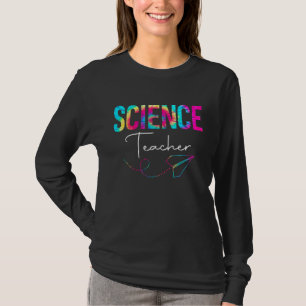 Science Teacher Tie Dye Funny Back To School Fir T-Shirt