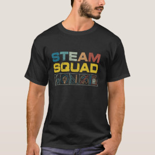 Science Tech Engineering Art & Math STEAM Squad Te T-Shirt