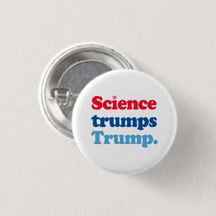 Science trumps Trump 3 Cm Round Badge