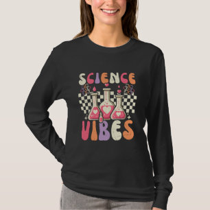 Science Vibes Beaker and Atomic Love T-Shirt