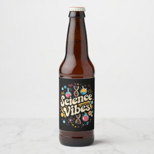 Science Vibes Groovy First Day of Back To School Beer Bottle Label