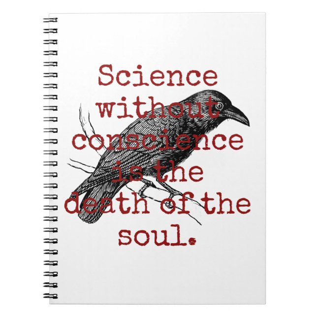 Science Without Conscience - Death Quote  Notebook (Front)