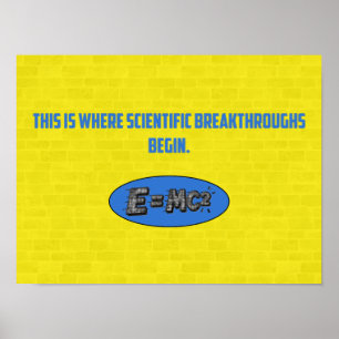 Scientific Breakthroughs Begin Here   STEM Poster