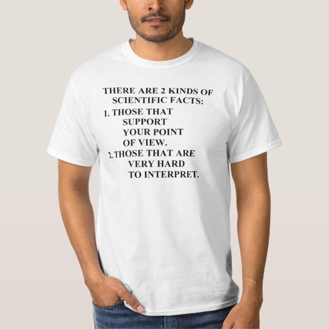 scientific facts T-Shirt (Front)