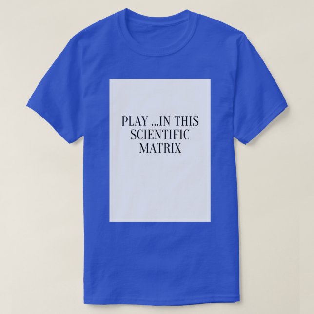 Scientific Matrix T-Shirt (Design Front)
