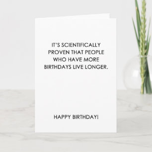 Scientifically Proven Funny Birthday Card