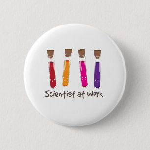 Scientist At Work 6 Cm Round Badge