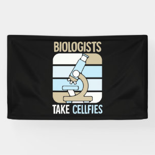 Scientist Gift Biologists Take Cellfies Banner