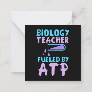Scientist Gift Biology Teacher Fuelled By ATP Card