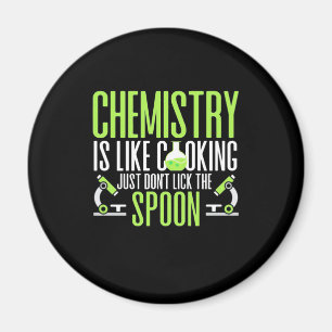Scientist Gift Chemistry Is Like Cooking Magnet