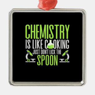 Scientist Gift Chemistry Is Like Cooking Metal Ornament