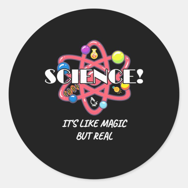 Scientist Gift | Chemistry Science Is Like Magic Classic Round Sticker (Front)