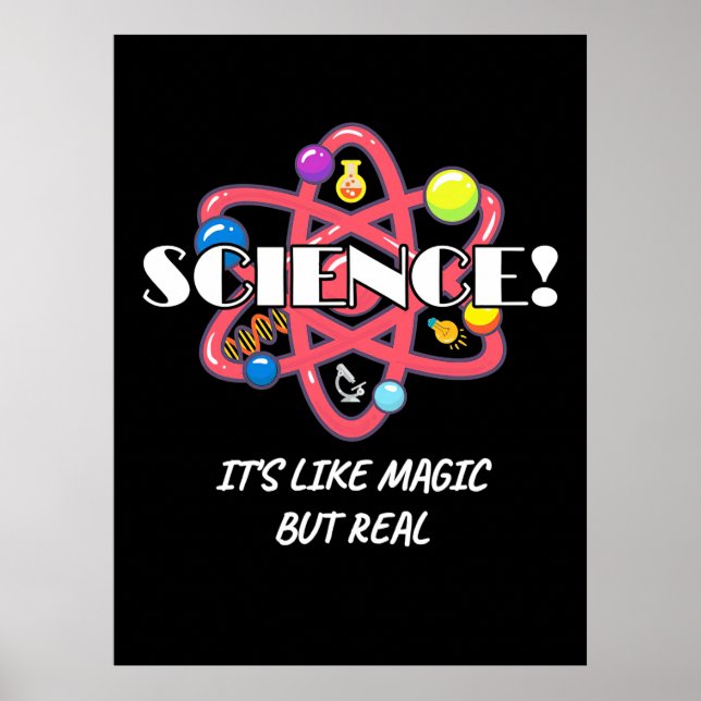 Scientist Gift | Chemistry Science Is Like Magic Poster (Front)
