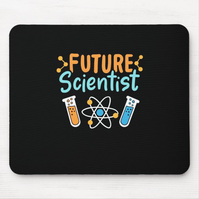 Scientist Gift | Future Scientist Mouse Pad (Front)