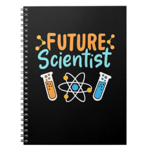 Scientist Gift Future Scientist Notebook