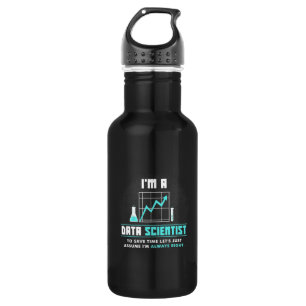Scientist Gift I Am A Data Scientist 532 Ml Water Bottle