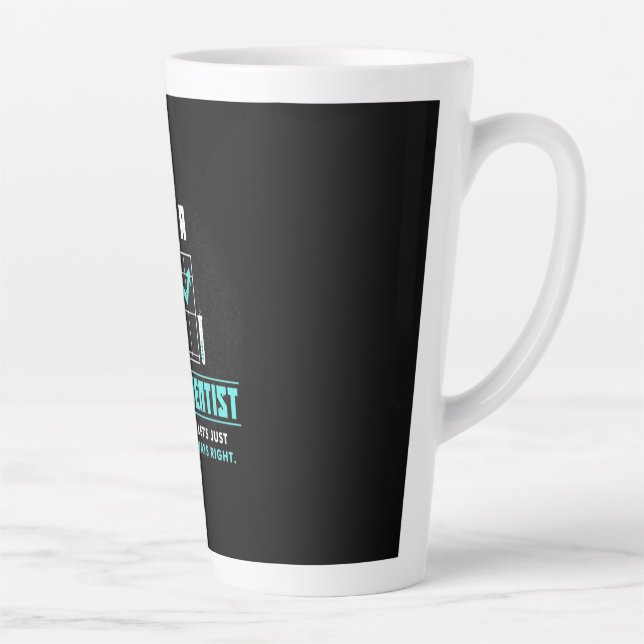 Scientist Gift | I Am A Data Scientist Latte Mug (Right)