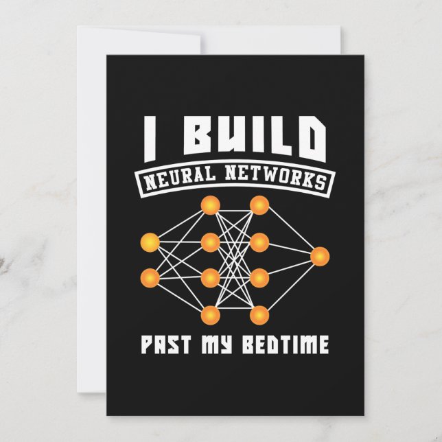Scientist Gift | I Build Neural Networks Save The Date (Front)