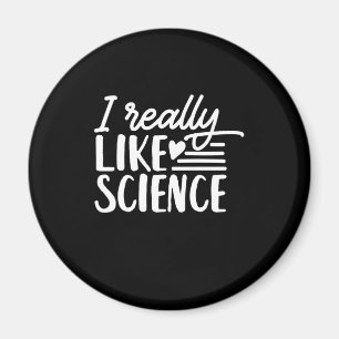 Scientist Gift I Really Like Science Magnet