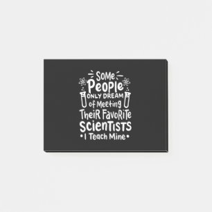 Scientist Gift I Teach Favourite Scientists Post-it Notes